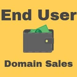 End User Domain Sales — 13 More