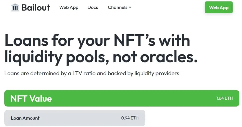 Bailout.xyz home page states "Loans for your NFTs with liquidity pools, not oracles"