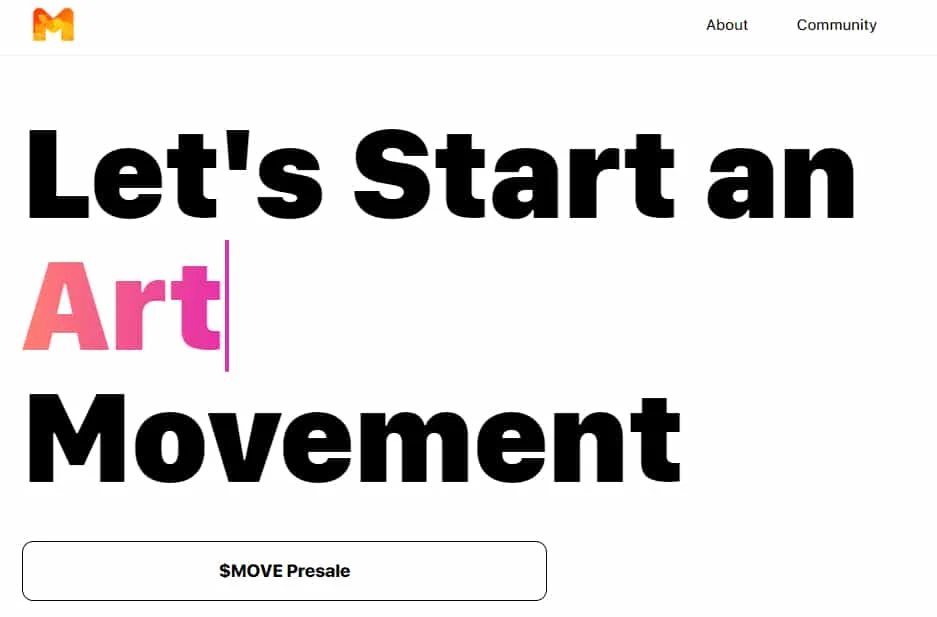 Move.xyz home page states "Let's start an art movement"