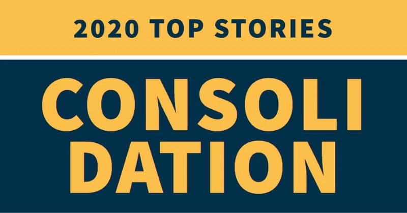 Consolidation: 2020 in Review