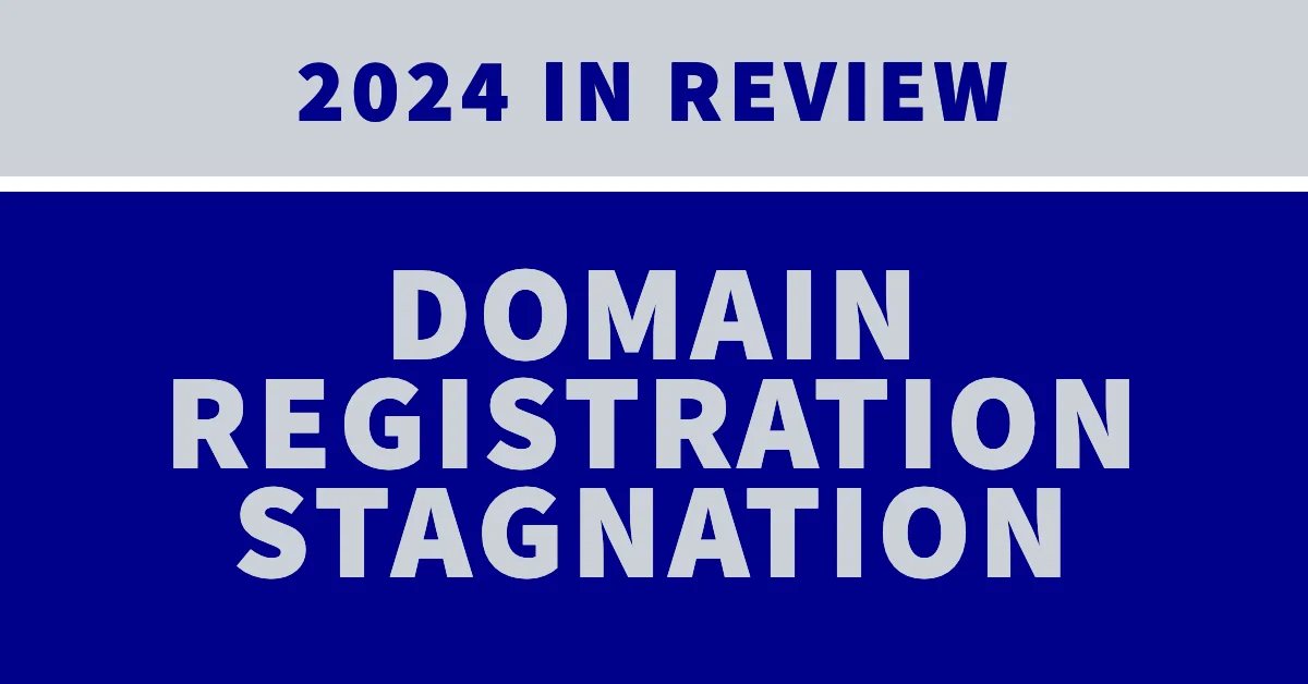 Domain Registration Stagnation: 2024 in review