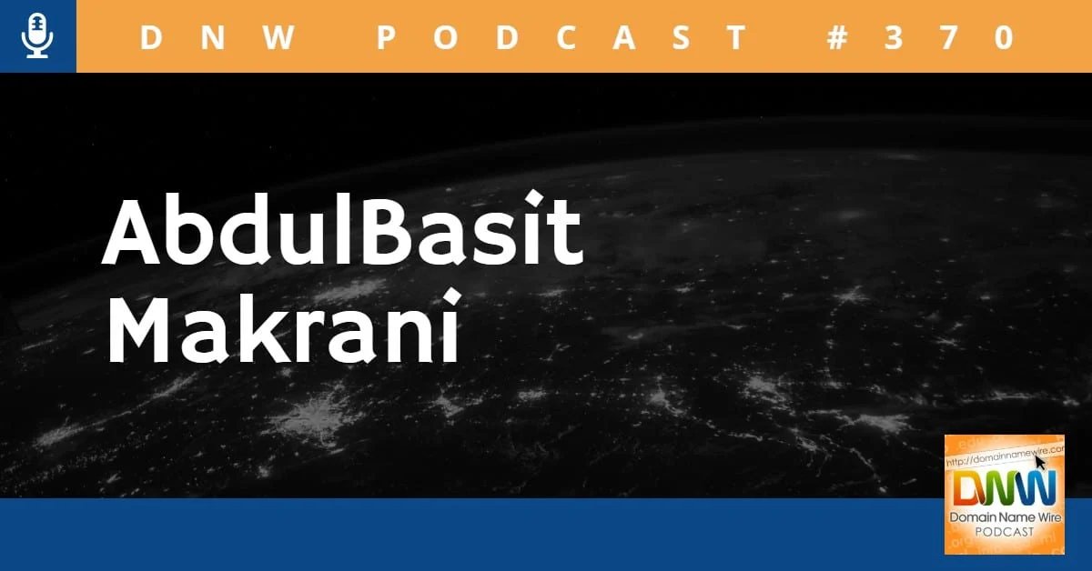 DNW Podcast #370: AbdulBasit Makrani