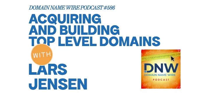 DNW Podcast #586: Acquiring and building TLDs