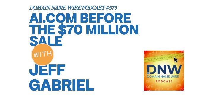 AI.com ahead of the $70 million sale – DNW Podcast #575