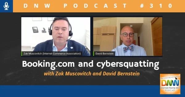 DNW Podcast #310: Booking.com and cybersquatting