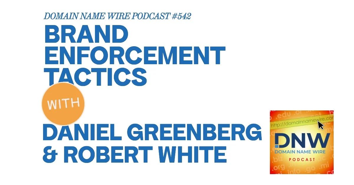 DNW Podcast #542: Brand enforcement tactics