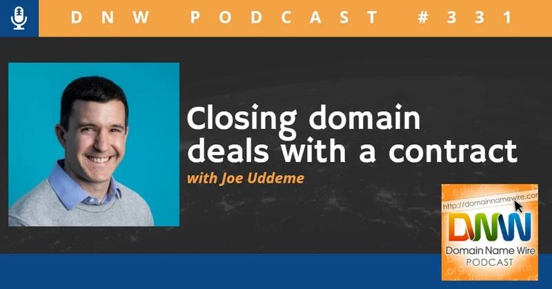 DNW Podcast #331: Closing domain deals with a contract