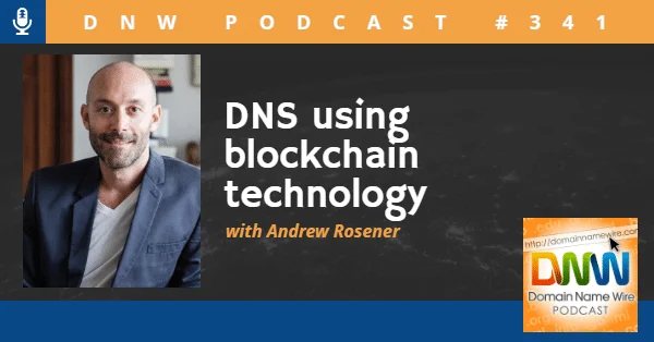 DNW Podcast #341: DNS using blockchain technology