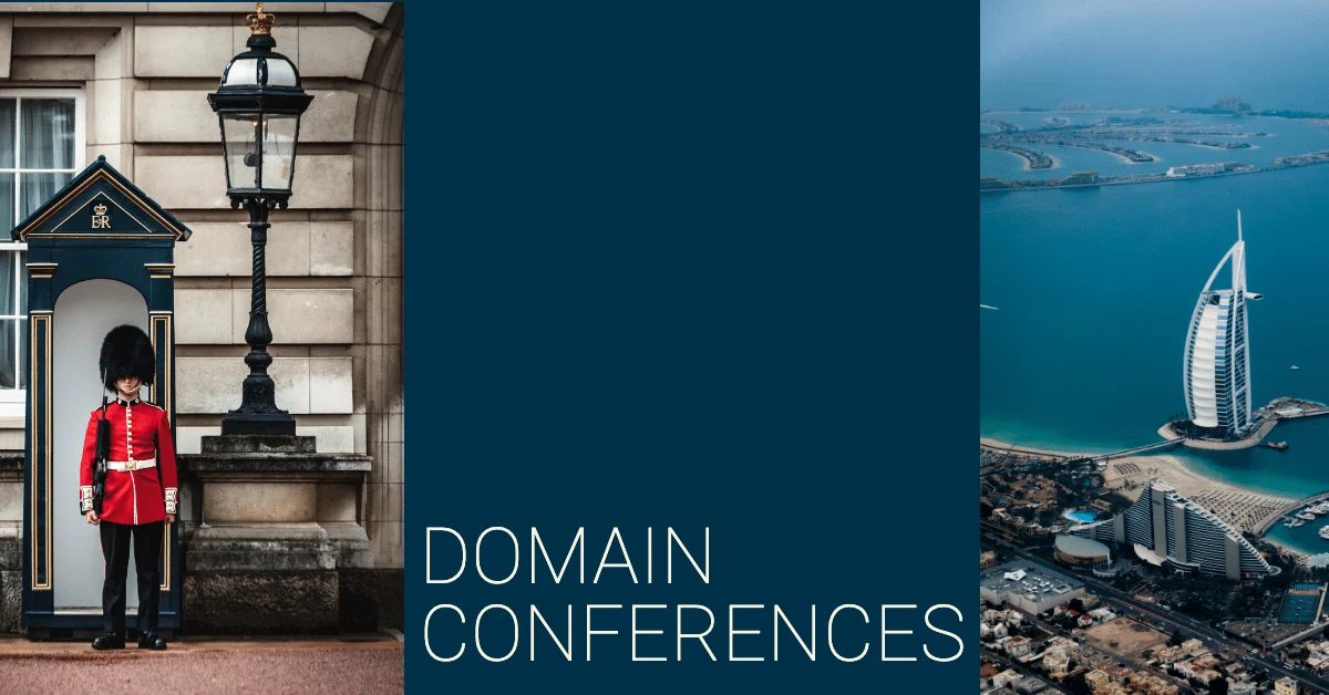 Set for London and Dubai this year — Domain conferences