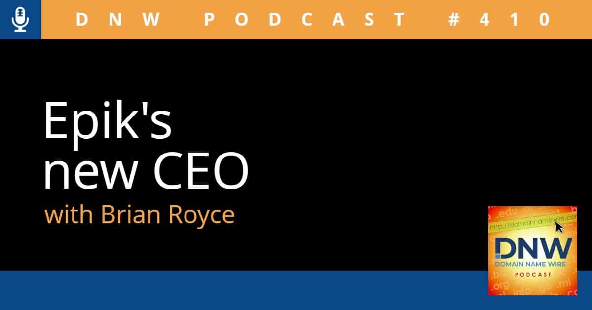 Epik’s fresh CEO – DNW Podcast #410