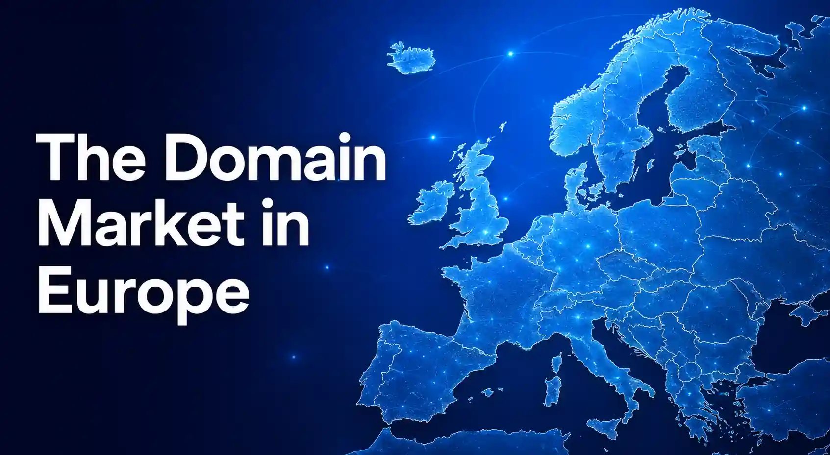 European domain name market — Understanding the