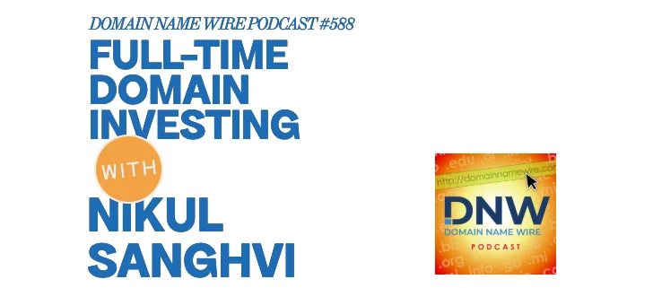 DNW Podcast #588: Full-time domain investing