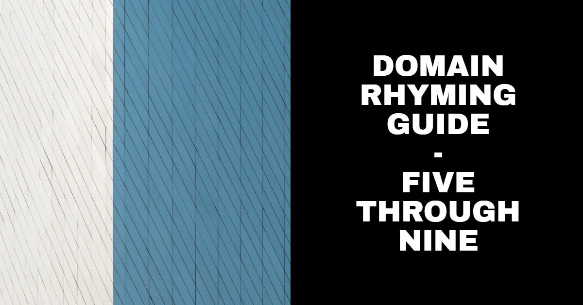 Rhyming table for 5-9 for numeric domains — Here’s a