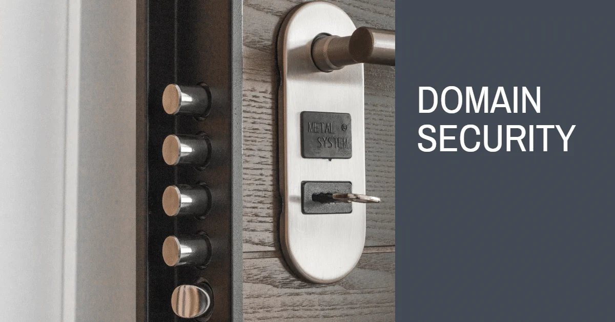 Secure your domain names — How to