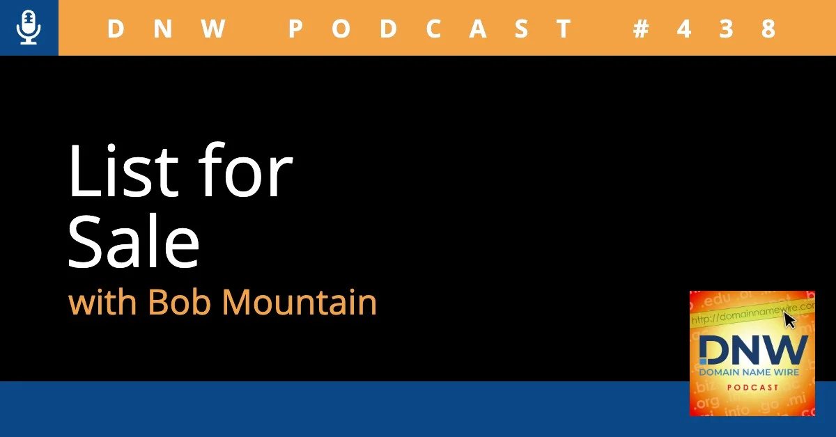 DNW Podcast #438: List for Sale