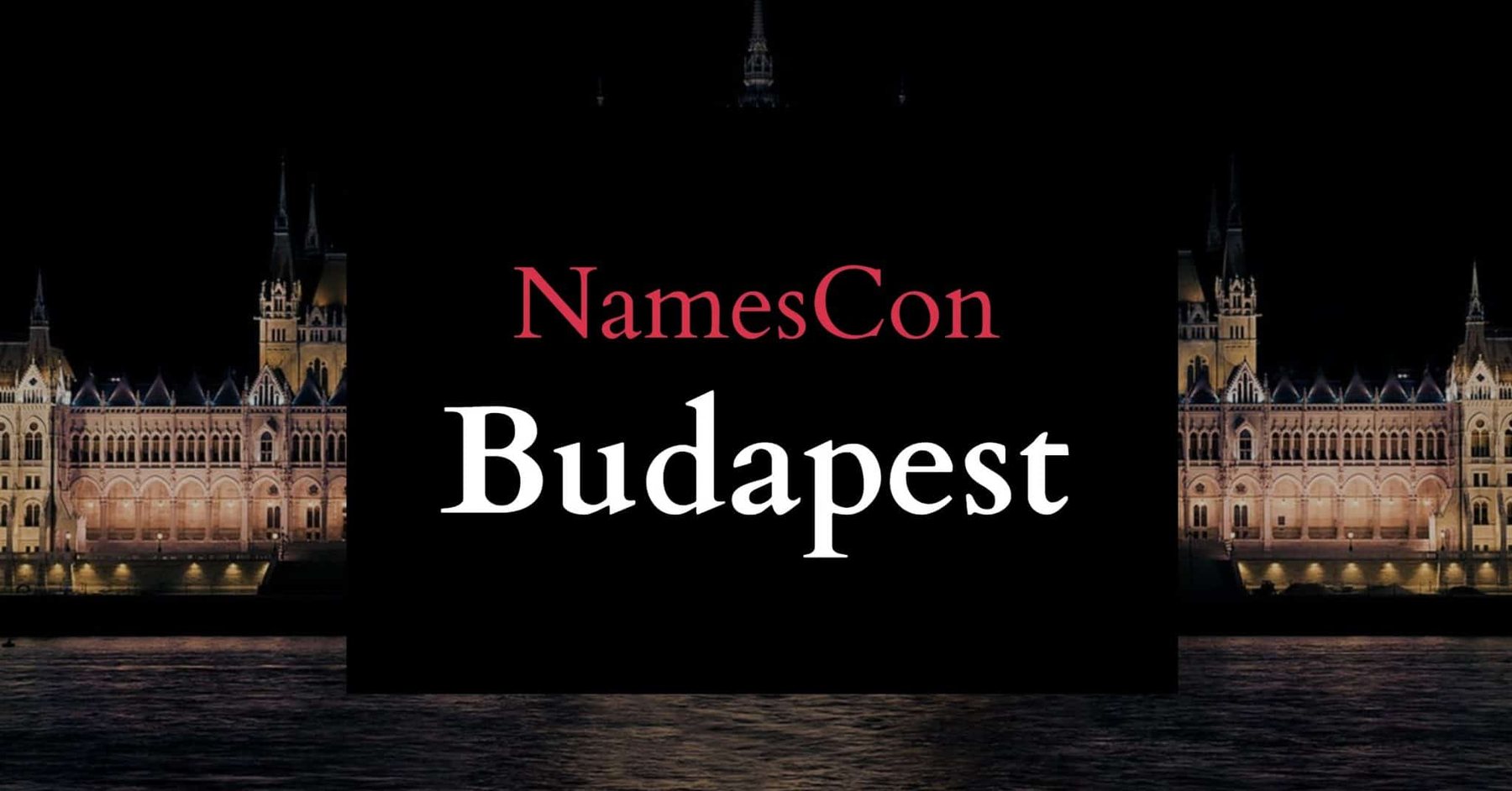 Dates for summer show in Budapest — NamesCon sets