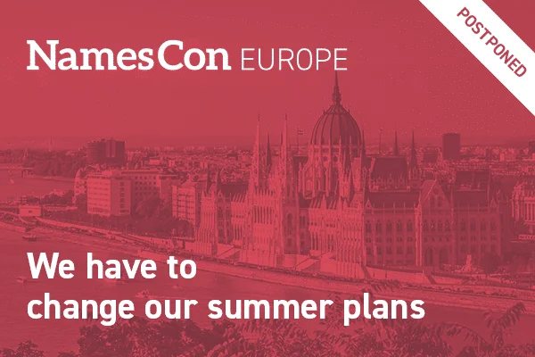 Postponed, virtual conference possible — NamesCon Europe
