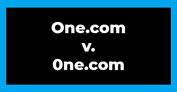 Cybersquatting dispute against 0ne.com — One.com loses