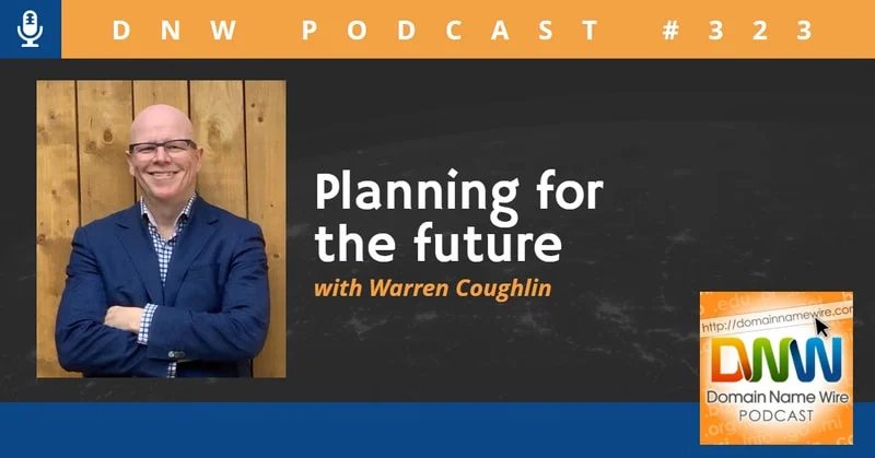 DNW Podcast #323: Planning for the future