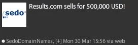 Results, Sells Results.com for $500,000 — Sedo Gets