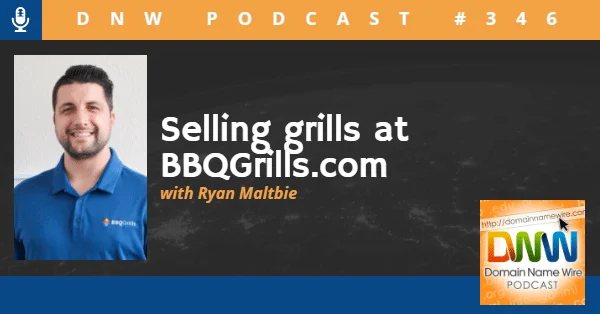 DNW Podcast #346: Selling grills at BBQGrills.com