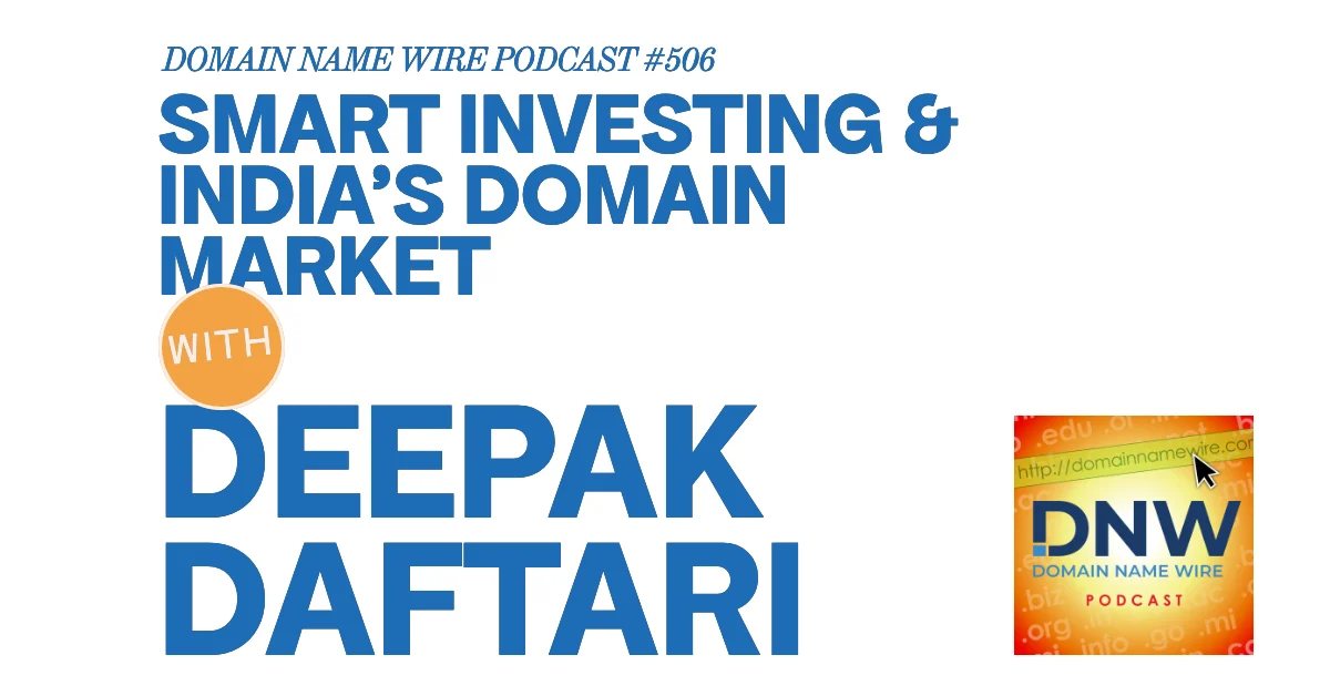 DNW Podcast #506: Smart investing and India’s domain market