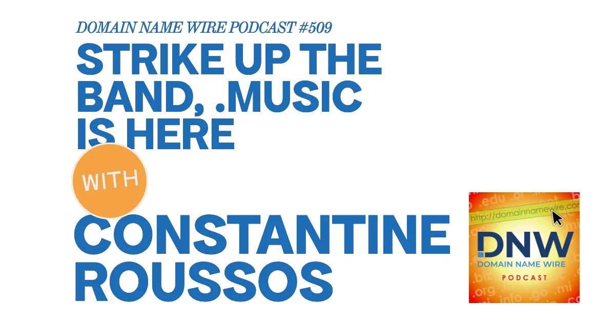DNW Podcast #509: Strike up the band, .music is here