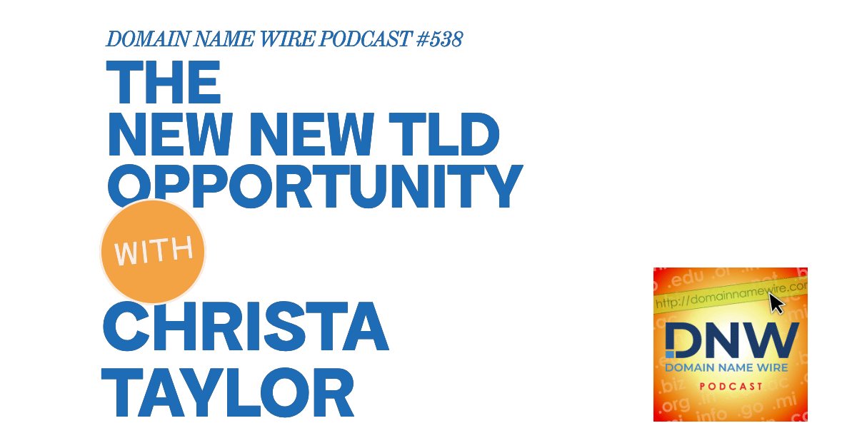 The fresh fresh TLD opportunity – DNW Podcast #538