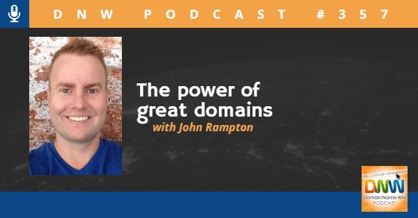 DNW Podcast #357: The power of great domains