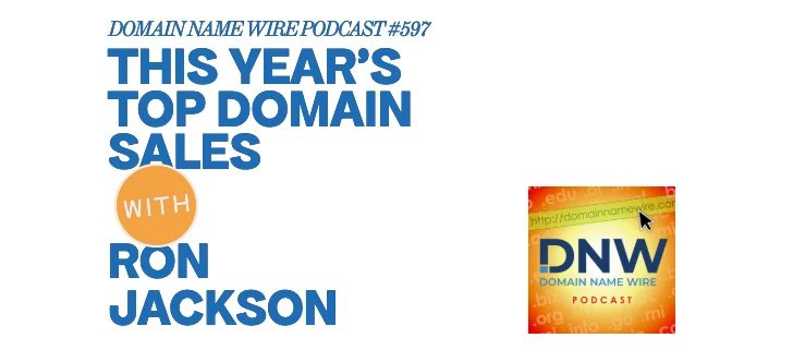 DNW Podcast #597: This year’s top domain sales