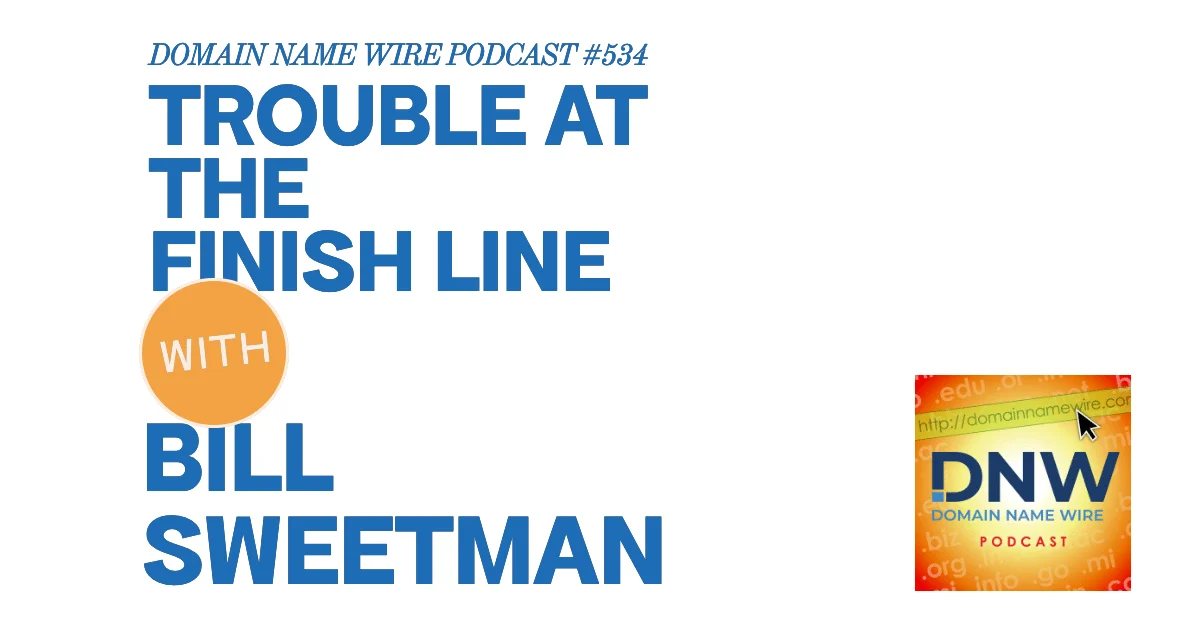 DNW Podcast #534: Trouble at the finish line