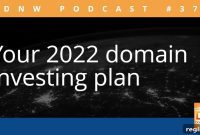 The 2022 Domain Investing Blueprint