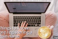 Domain Registration Essentials: What to Know First