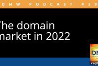 Unpacking the 2022 Domain Market