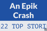 Epic Crash Highlights 2022 Top Stories