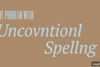 Another reason to avoid unconventional spellings in your business name
