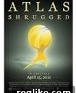 Atlas Shrugged Producers: One Triumph, One Setback