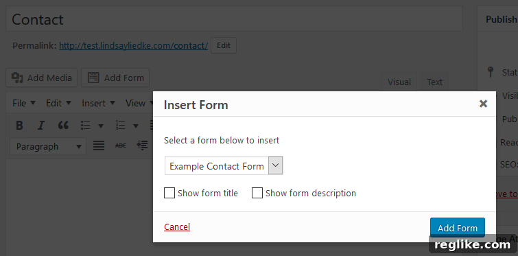 Effortlessly Add a Contact Form to Your WordPress Site 9 WPForms - Add Form Button - Choose Contact Form