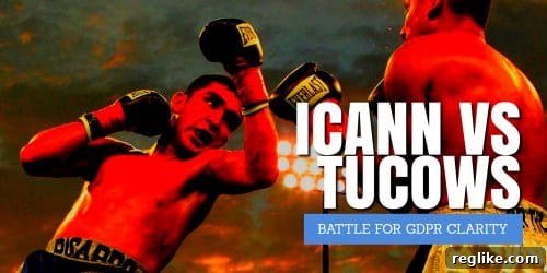Tucows Pushes Back on ICANN's GDPR Lawsuit 2 GDPR and Domain Registrations