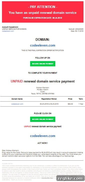 The ridiculously funny disclaimer on this bogus domain renewal 2 Example of a misleading domain renewal scam email