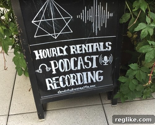My 30-Day Digital Nomad Experiment 4 Sign for a podcast studio in Seattle offering hourly rentals.