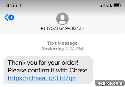 The Dark Side of Custom Short Links 2 A scam text message asking the customer to confirm an order with Chase.