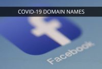 Facebook’s COVID-19 Domain Blitz