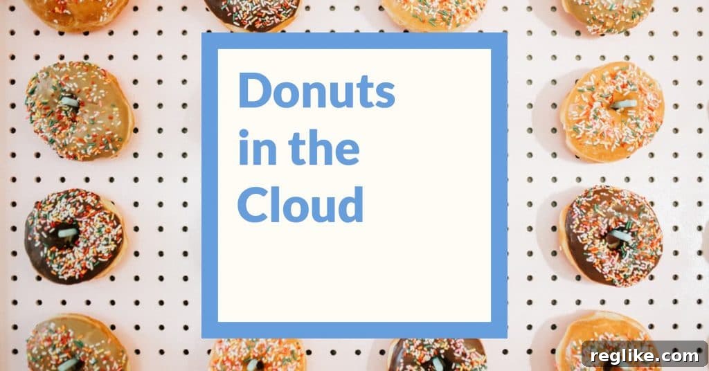 Donuts Shifts Registry to AWS 2 A picture of donuts on a tack board with the words "Donuts in the cloud"