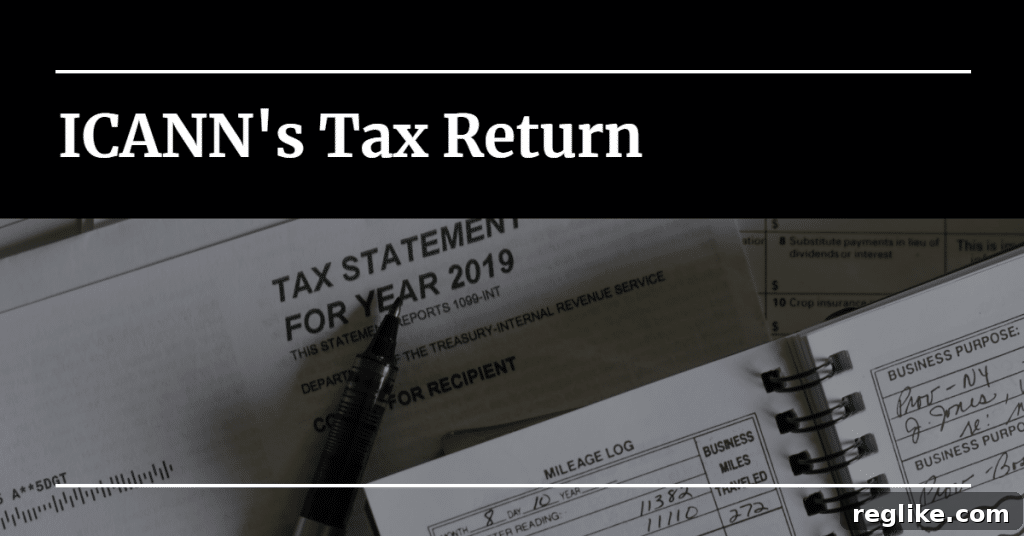 ICANN's Tax Return Is Out Public Examination Begins 2 Picture of a tax statement with the words