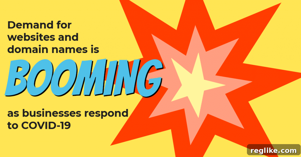 Wix Uncovers Covid's Massive Website Demand Surge 2 Image of an explosion with the words "Demand for websites and domain names is booming as businesses respond to COVID-19"