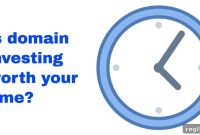 Domain Investing Time Well Spent