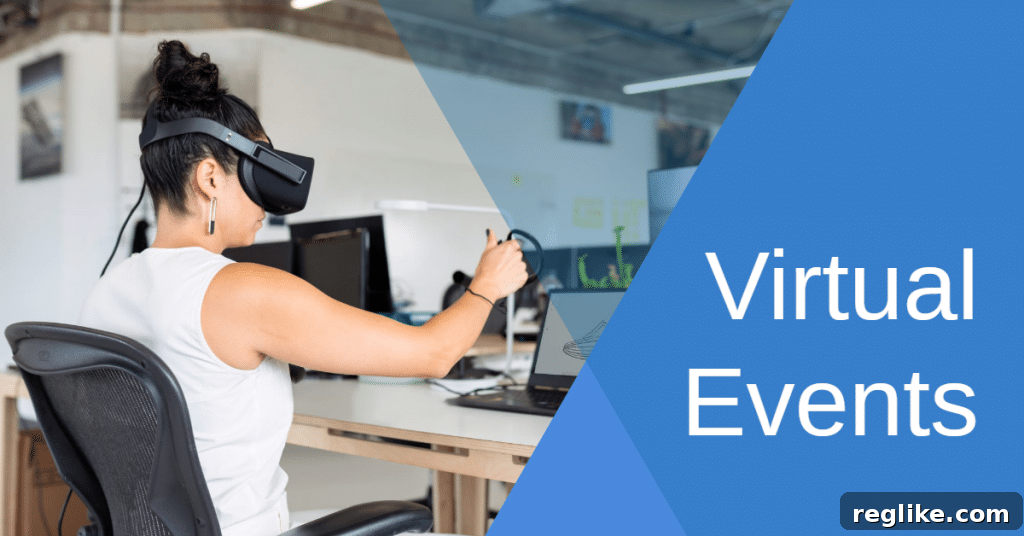 Virtual Events and Online Conferences Advantages Picture of woman with virtual reality headset sitting at a desk engaged in an online conference