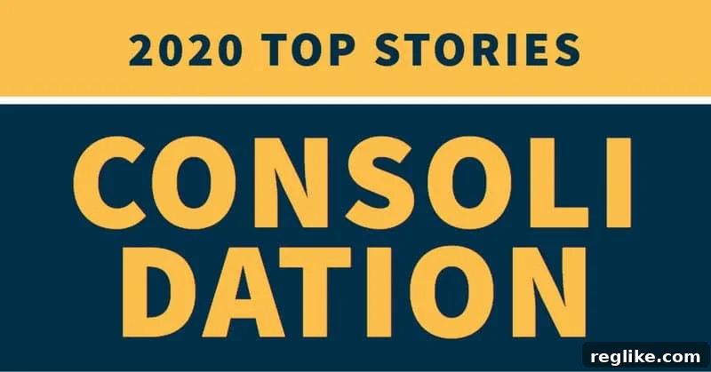 2020 A Year of Consolidation 2 The word "consolidation" in large block letters spread over two lines, underneath "2020 top stories" text