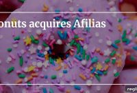 Donuts Seals Afilias Deal